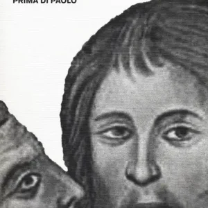 Gesù e gli Zeloti. Il cristianesimo sovversivo prima di Paolo Bestseller