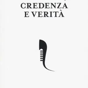 Nuova Collezione Volontà, credenza e verità