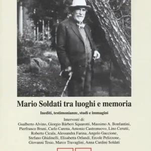 Microprovincia (2013-2014) vol. 51-52. Mario Soldati tra luoghi e memoria. Inediti, testimonianze, studi e immagini Super Prezzo