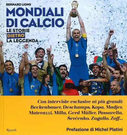 Offerta Mondiali di calcio. Le storie dietro la leggenda