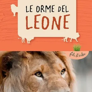 Le orme del leone Vendita Finale