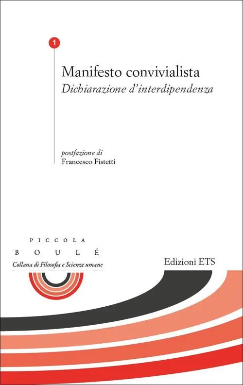 Manifesto convivialista. Dichiarazione d‘interdipendenza Affare