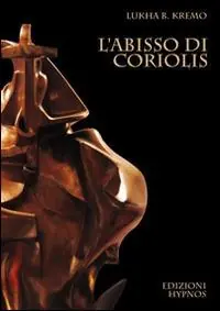 L‘abisso di Coriolis Prezzo Conveniente
