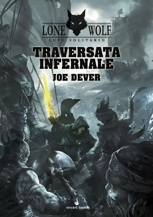 Traversata infernale. Lupo Solitario. Serie Kai. Vol. 2 Reso Gratuito