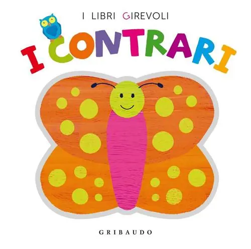Consegna Rapida I contrari. Ediz. illustrata