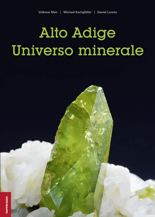 Quantità Limitata Alto Adige. Universo minerale. Ediz. illustrata