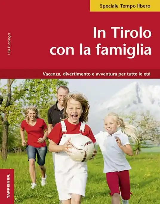 In Tirolo con la famiglia Compra Online