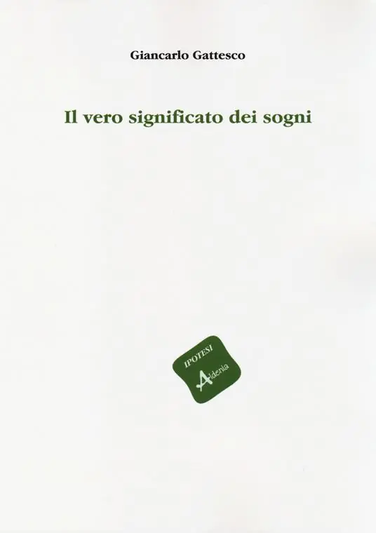 Il vero significato dei sogni Solo Oggi