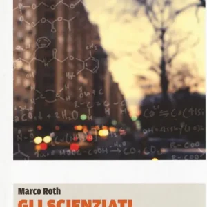 Esclusivo Gli scienzati