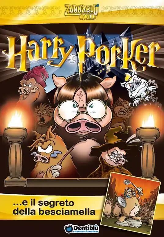Solo Oggi Harry Porker... e il segreto della besciamella