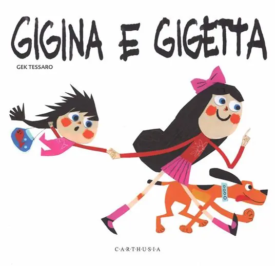 Affare Gigina e Gigetta. Ediz. illustrata