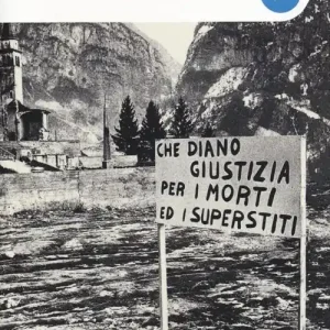 Vajont senza fine Di Tendenza