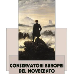 A Buon Prezzo Conservatori europei del Novecento. Un‘antologia