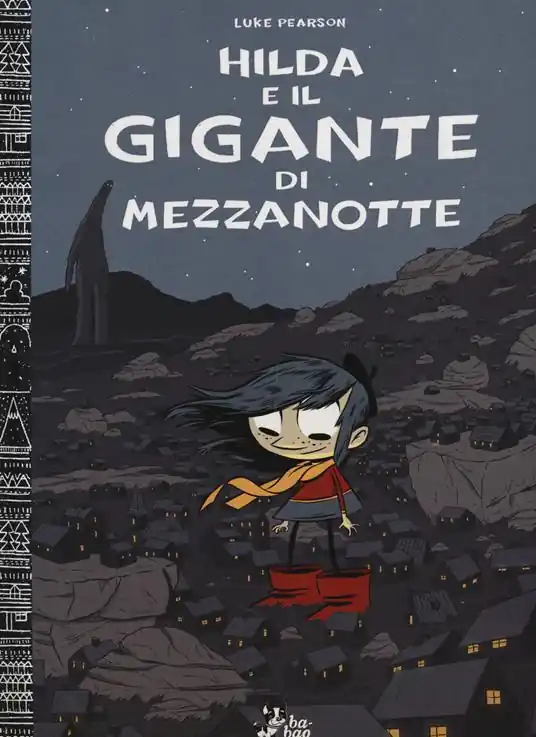 Hilda e il gigante di mezzanotte Nuova Collezione