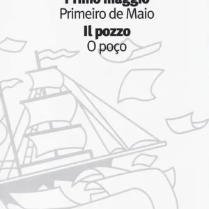 Affare Primo maggio-Il pozzo. Ediz. italiana e portoghese