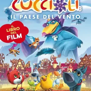 Il paese del vento. Cuccioli. Il libro del film. Ediz. illustrata Professionale