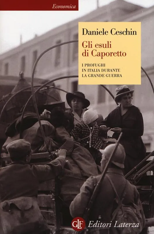 Gli esuli di Caporetto. I profughi in Italia durante la grande guerra Popolare