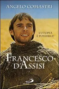 Reso Gratuito Francesco D‘Assisi. L‘utopia è possibile!