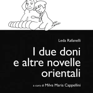 Prezzo Scontato I due doni e altre novelle orientali