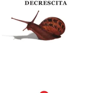 Critica della decrescita Direttamente Dal Produttore