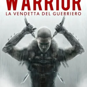 Di Tendenza Warrior. La vendetta del guerriero
