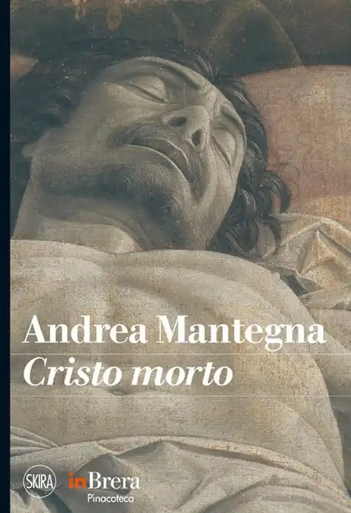 Spedizione Espresso Mantegna. Cristo morto. Ediz. illustrata