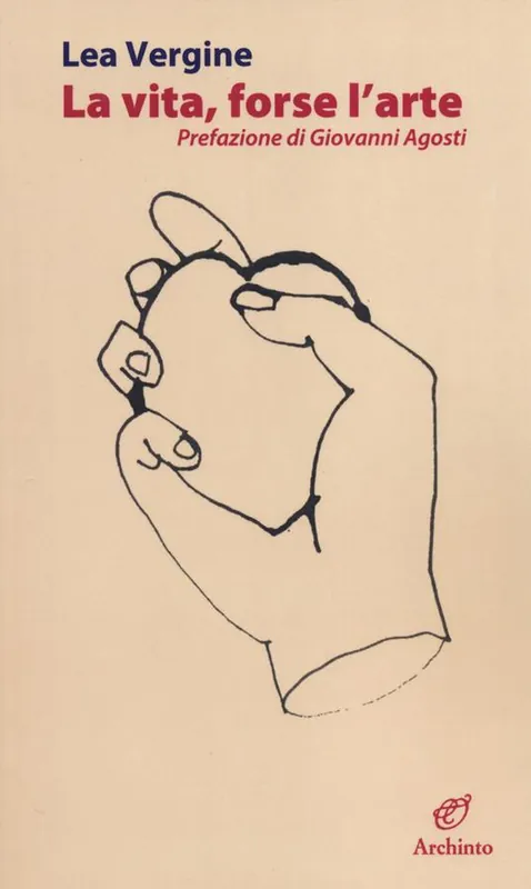 Acquista Ora La vita, forse l‘arte