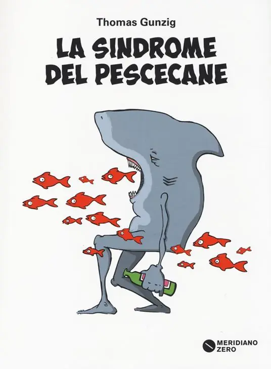 Nuova Collezione La sindrome del pescecane
