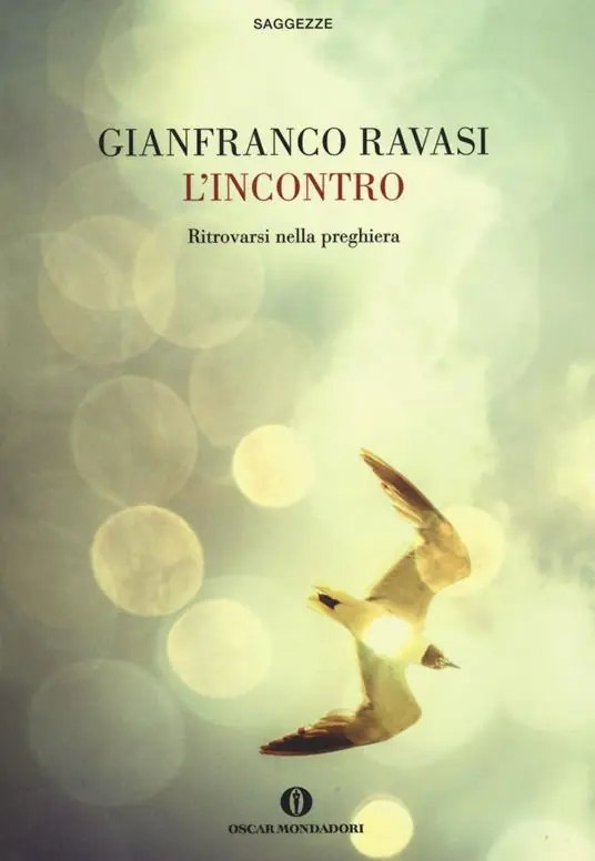 Esclusivo L‘ incontro. Ritrovarsi nella preghiera