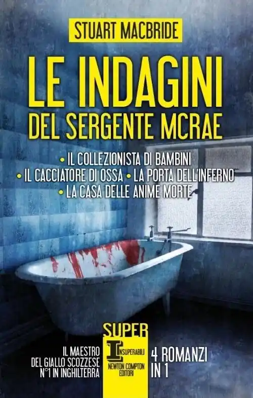 Occasione Imperdibile Le indagini del sergente McRae Il collezionista di bambini-Il cacciatore di ossa-La porta dell‘inferno-La casa delle anime morte