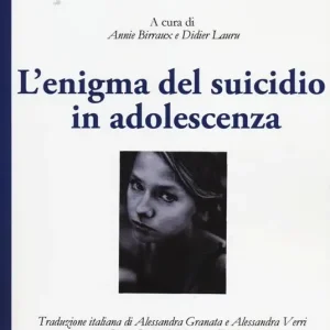 Affare L‘ enigma del suicidio in adolescenza