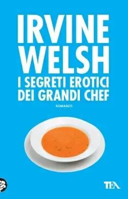 I segreti erotici dei grandi chef Prezzo Scontato