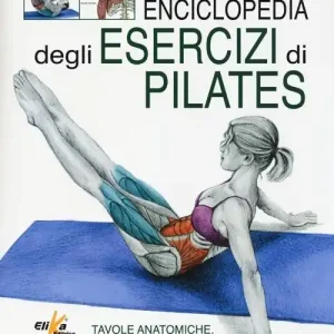 Spedizione Espresso Enciclopedia degli esercizi di pilates