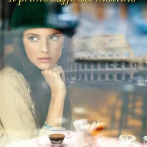 Il primo caffè del mattino Non Perdere