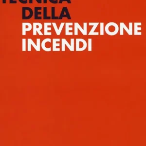 Solo Oggi Tecnica della prevenzione incendi