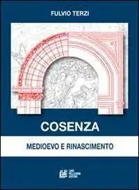 Cosenza medioevo e rinascimento Pagamento Sicuro