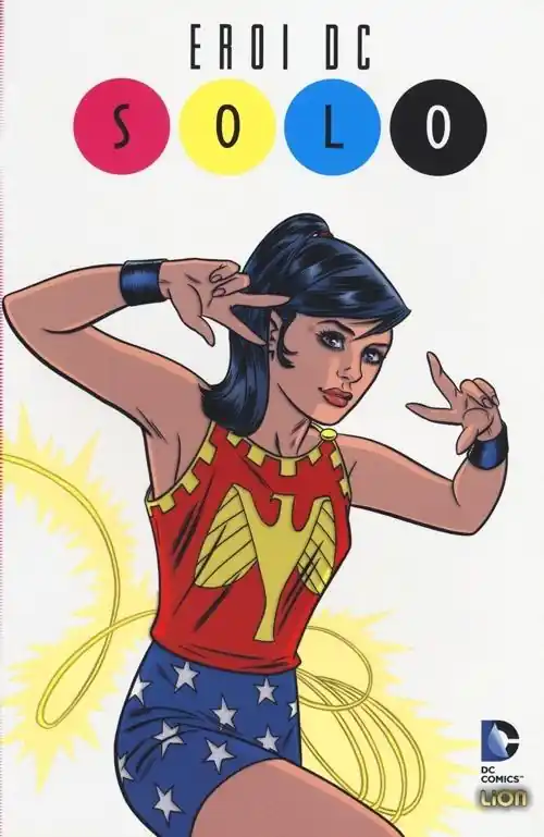 Solo. Eroi DC Ultimissimo Modello