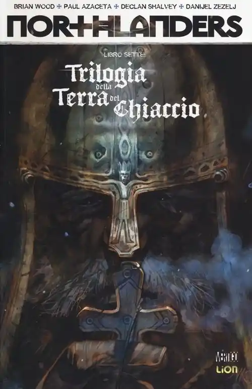 Trilogia della terra e del ghiaccio. Northlanders. Vol. 7 Offerta