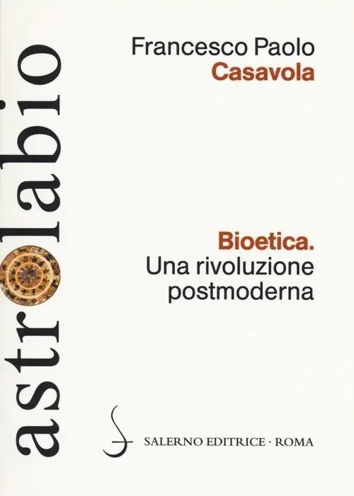 Bioetica. Una rivoluzione postmoderna Prezzo Scontato