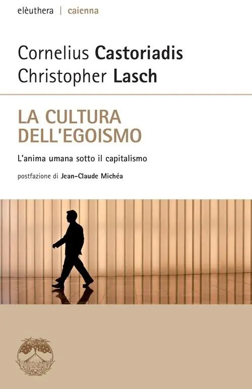 La cultura dell‘egoismo. L‘anima umana sotto il capitalismo Spedito Oggi