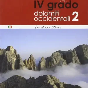 Spedizione Espresso 4° grado e più. Dolomiti occidentali 2