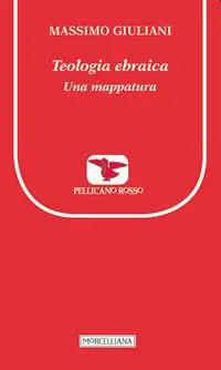 Di Tendenza Teologia ebraica. Una mappatura