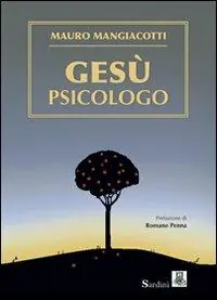 Affare Gesù psicologo