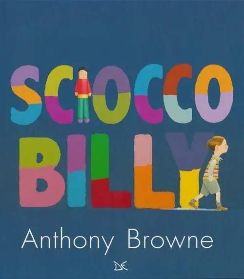 Offerta Limitata Sciocco Billy. Ediz. illustrata