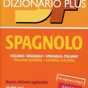 Dizionario spagnolo. Italiano-spagnolo, spagnolo-italiano. Ediz. bilingue Saldi