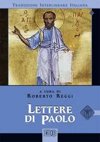 Lettere di Paolo. Versione interlineare in italiano Offerta Del Giorno