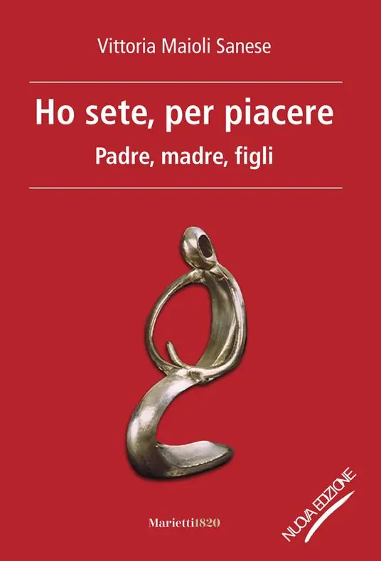 Popolare Ho sete, per piacere. Padre, madre, figli. Nuova ediz.