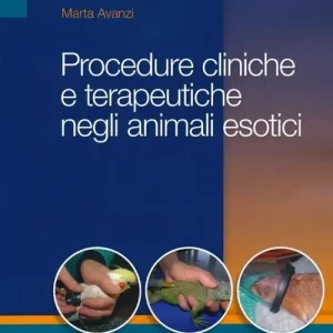 A Buon Prezzo Procedure cliniche e terapeutiche negli animali esotici