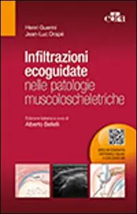 Infiltrazioni ecoguidate nelle patologie muscoloscheletriche Quantità Limitata