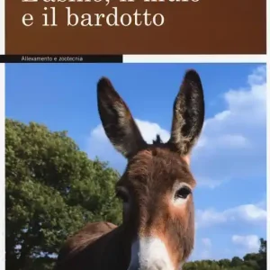 L‘asino, il mulo e il bardotto Compra Oggi Stesso